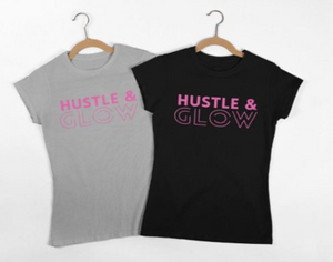 Hustle & Glow Tee